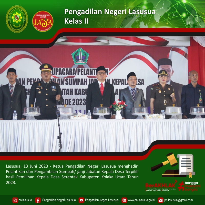 Ketua Pengadilan Negeri Lasusua menghadiri Pelantikan dan Pengambilan Sumpah/ janji Jabatan Kepala Desa Terpilih hasil Pemilihan Kepala Desa Serentak Kabupaten Kolaka Utara Tahun 2023